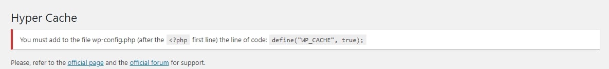 The code presented at the top of Hyper Cache settings page